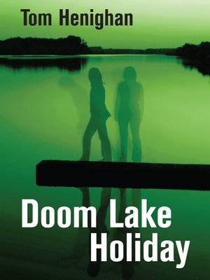 cover image of Doom Lake Holiday